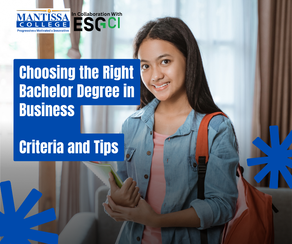 Choosing the Right Bachelor Degree in Business- Criteria and Tips
