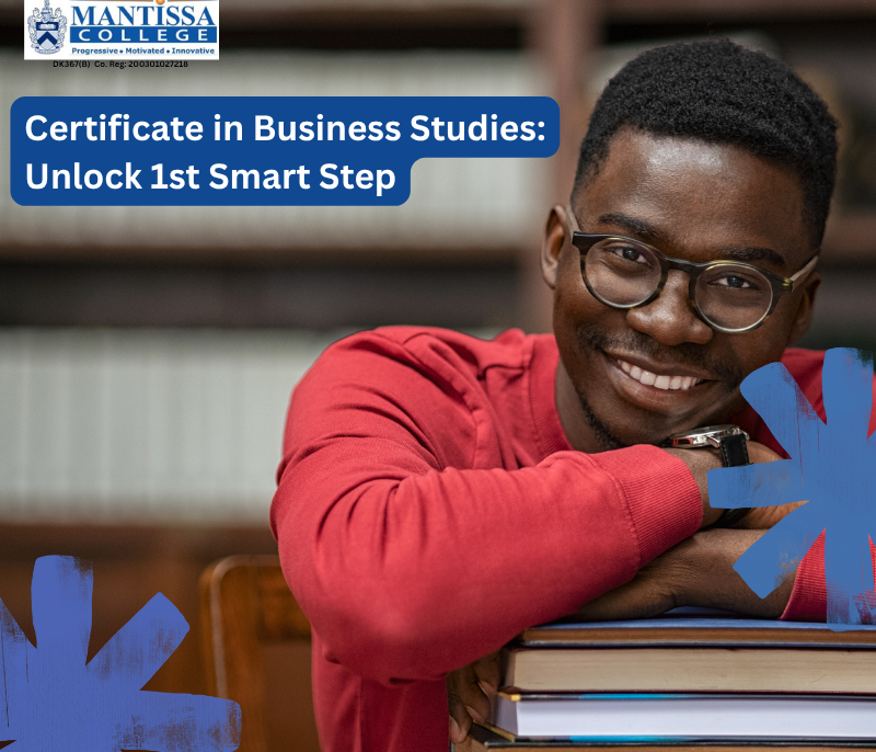 Certificate in Business Studies: Unlock 1st Smart Step
