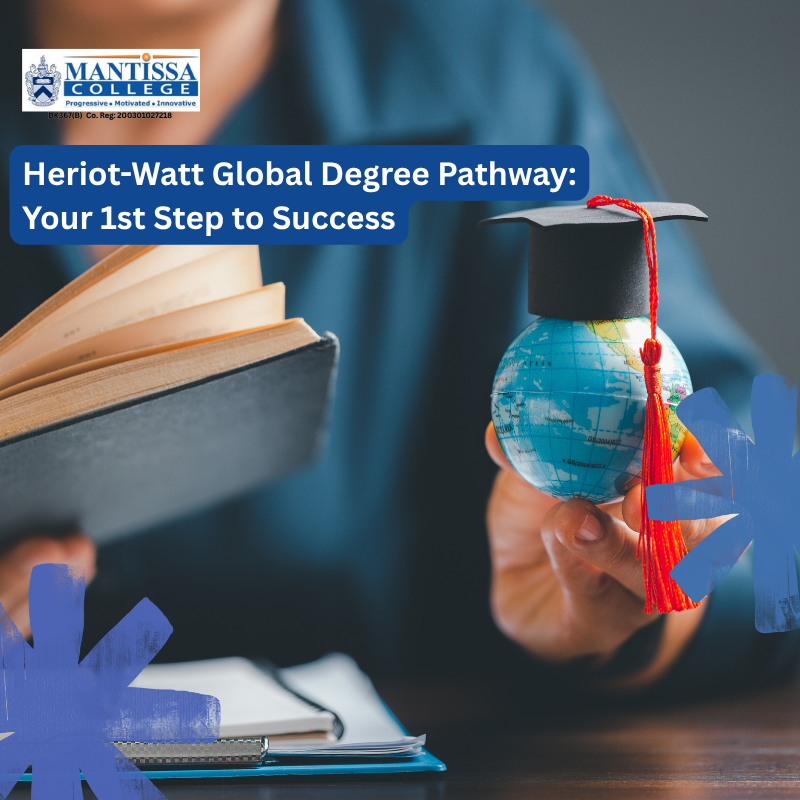 Heriot-Watt Global Degree Pathway: Your 1st Step to Success